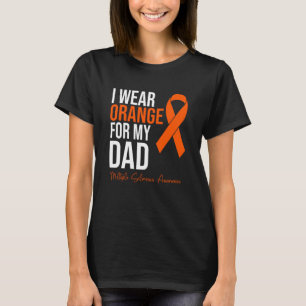 T-shirt Je porte orange pour mon papa guerrier MS sclérose