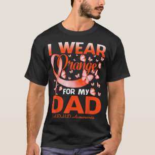 T-shirt Je Porte Orange Pour Mon Papa TDAH