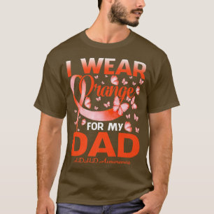 T-shirt Je Porte Orange Pour Mon Papa TDAH