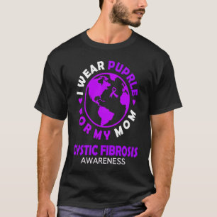 T-shirt Je porte PURPLE pour ma MOM CYSTIC FIBROSIS Sensib