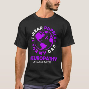 T-shirt Je porte PURPLE pour mon PÈRE NEUROPATHIE Sensibil