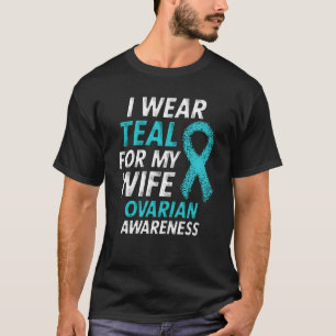 T-shirt Je porte Teal pour ma conscience de Cancer ovarien