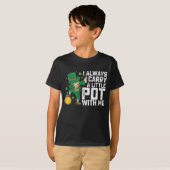 T-shirt Je Porte Toujours Un Petit Pot Avec Moi St Patrick (Devant entier)
