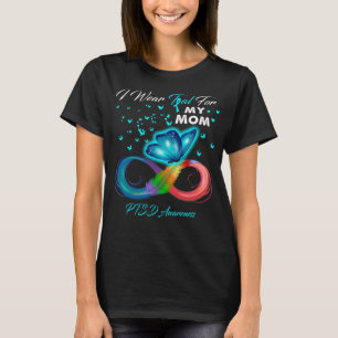 T-shirt Je porte Turquoise pour ma maman PTSD Sensibilisat
