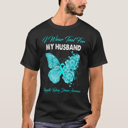T-shirt Je Porte Turquoise Pour Mon Mari Polykystique Dise (Devant)