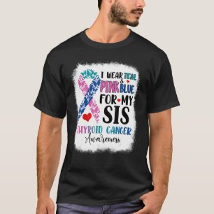 T-shirt Je Porte Turquoise Rose Bleu Sis Thyroïde Mois de