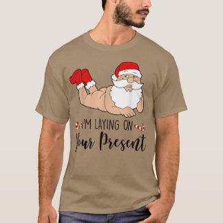 T-shirt Je Pose Sur Ton Fantastique Noël Père Noël 