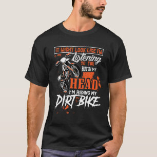 T-shirt Je pourrais avoir l'air d'écouter, mais je suis en