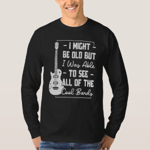 T-shirt Je Pouvais Être Vieille, Mais J'Ai Pu Voir Toute L