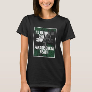 T-shirt Je Préfère Chaler À Paradisbukta Beach Norwa
