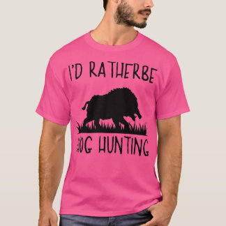 T-shirt Je Préfère Chasse Au Cochon Chasse Au Cochon Chass