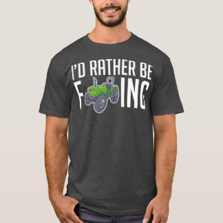 T-shirt Je préfère cultiver un tracteur agricole
