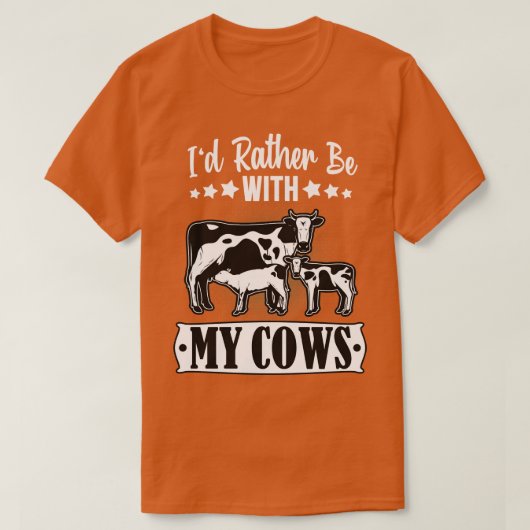 T-shirt Je préfère être avec mon élevage de vaches (Design devant)
