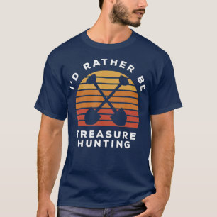 T-shirt Je Préfère Être Chasse Au Trésor