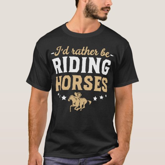 T-shirt Je préfère être cheval Cheval Cheval Cheval Vêteme (Devant)