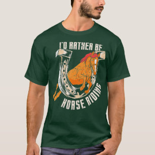 T-shirt Je Préfère Être Équitation Rider Amateur Équestre