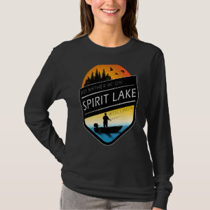 T-shirt Je préfère être sur Spirit Lake Wisconsin Fishing