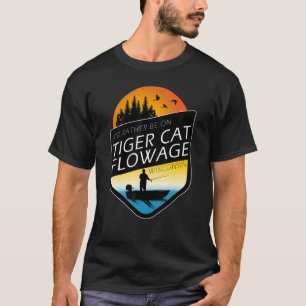 T-shirt Je préfère être sur Tiger Cat Flowage Wisconsin Fi