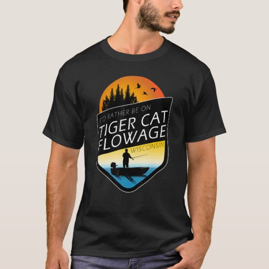 T-shirt Je préfère être sur Tiger Cat Flowage Wisconsin Fi (Devant)
