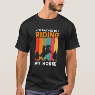 T-shirt Je Préfère Faire Mon Cheval À Cheval