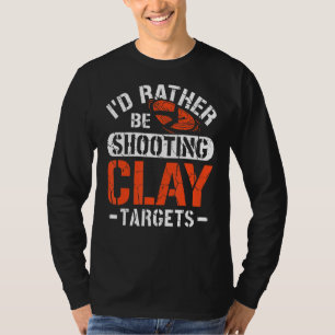 T-shirt Je préfère tirer sur l'argile Cible Clay Sh