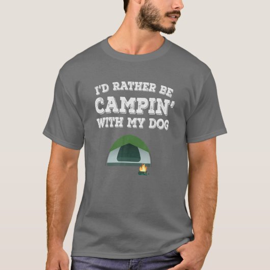 T-shirt Je Préférerais Camping Avec Mon Chien, Love Campin (Devant)