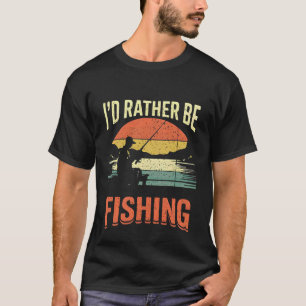 T-shirt Je préférerais être à la pêche vintage pêche bass