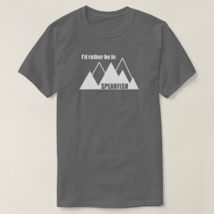 T-shirt Je préférerais être à Spearfish, Dakota du Sud, da