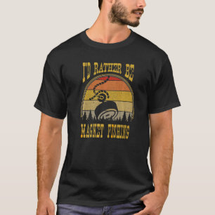 T-shirt Je Préférerais Être Aimant Pêche Retro Treas Pêche