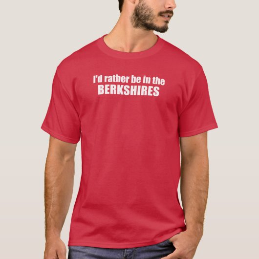 T-shirt Je Préférerais Être Dans Les Berkshires (Devant)