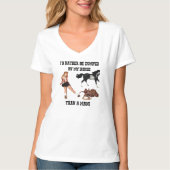 T-shirt Je préférerais être jetée par mon cheval plutôt qu (Devant)