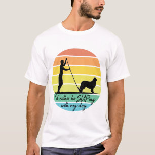 T-shirt Je préférerais être SUPing avec mon chien SUP