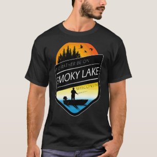 T-shirt Je préférerais être sur Smoky Lake, Wisconsin, à l