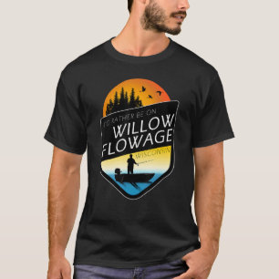 T-shirt Je préférerais être sur Willow Flowage Wisconsin p