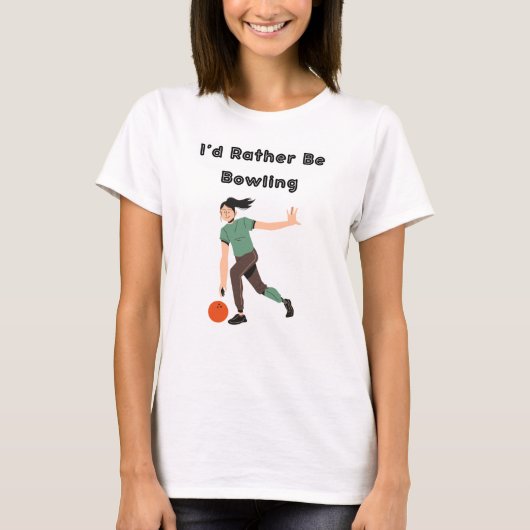 T-shirt Je Préférerais Faire Du Bowling (Femme) (Devant)