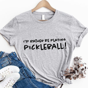 T-shirt Je préférerais jouer au pickleball Mignon Cool Spo