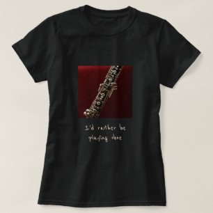 T-shirt Je préférerais jouer du slogan de la musique hautb
