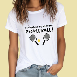 T-shirt Je Préférerais Jouer Pickleball Nom Personnalisé B