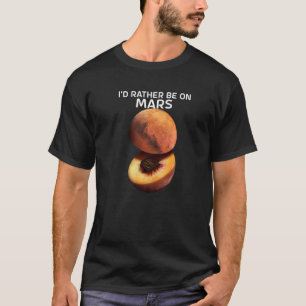 T-shirt Je préférerais ne pas sur Mars pour Astronomer Red