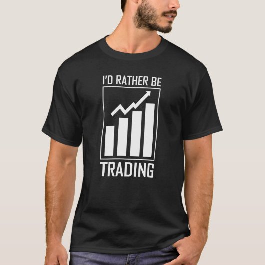 T-shirt Je Préférerais Traiter Le Marché Stock Ou Le March (Devant)