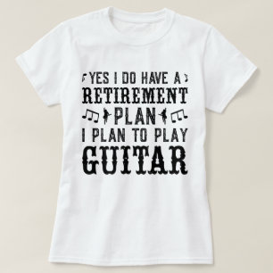 T-shirt Je Prévois Jouer Guitare Plan De Retraite Drôle Di