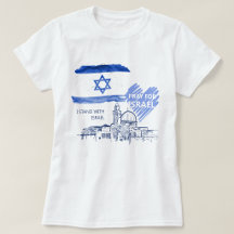 Je prie pour Israël, je suis avec Israël. Paix mon
