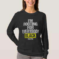 JE RACINE POUR TOUT LE MONDE BLACK BLM Power