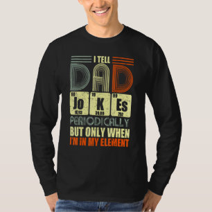 T-shirt Je raconte des blagues de papa périodiquement Élém