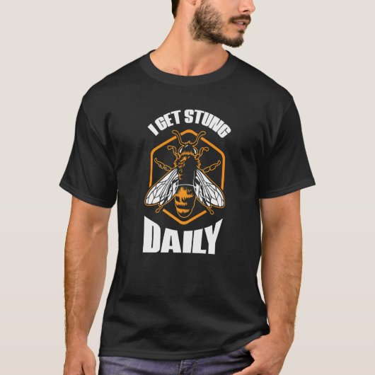 T-shirt Je reçois Stung Daily Beekeeper Beekeeper Honeybee (Devant)