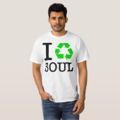 T-shirt Je Recycle L'Âme (Devant entier)