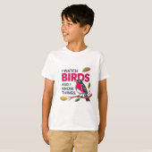 T-shirt Je regarde les oiseaux et je sais des choses - Drô (Devant entier)
