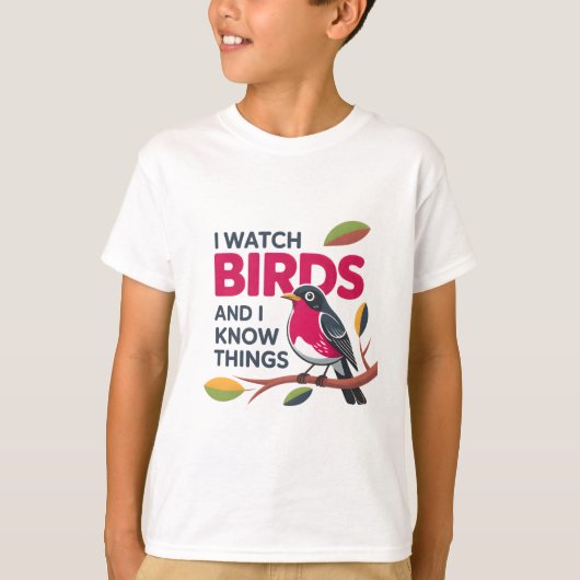 T-shirt Je regarde les oiseaux et je sais des choses - Drô (Devant)