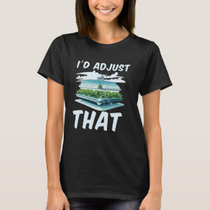 T-shirt Je réglerais cela amateur de jardinage hydroponiqu