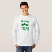 T-shirt Je regrette cette course (Devant entier)
